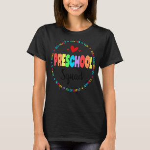 Preschool Squad Teacher Back To School Daycare App T-Shirt