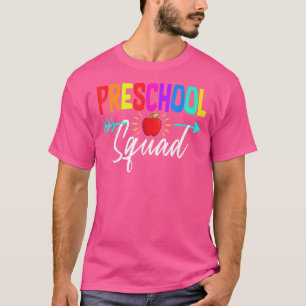 Preschool Squad Teacher Student Team Back To Schoo T-Shirt