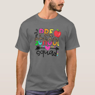 Preschool Squad - Team Prek Teacher Back To School T-Shirt