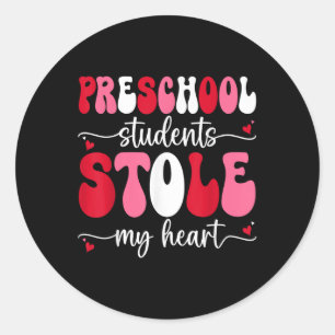 Preschool Students Stole My Heart Valentines Day T Classic Round Sticker