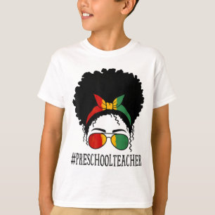 Preschool Teacher African Messy Bun Black History T-Shirt