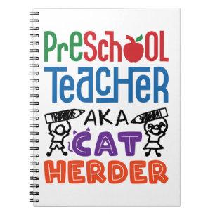 Preschool Teacher aka Cat Herder Notebook