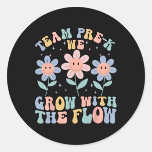 Preschool Teacher Appreciation Team Pre-k Grow Wit Classic Round Sticker