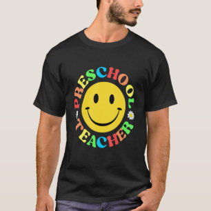 Preschool Teacher Back To School Daycare Appreciat T-Shirt