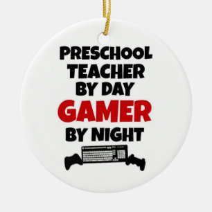 Preschool Teacher by Day Gamer by Night Ceramic Tree Decoration
