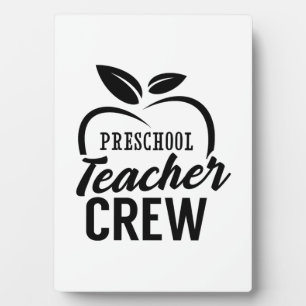 Preschool Teacher Crew Plaque