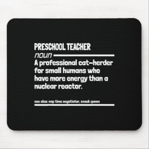 Preschool teacher funny definition men women mouse mat
