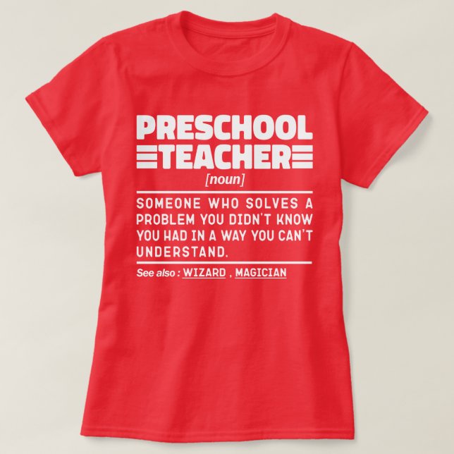 Preschool Teacher Noun Educator Appreciation Cute T-Shirt (Design Front)