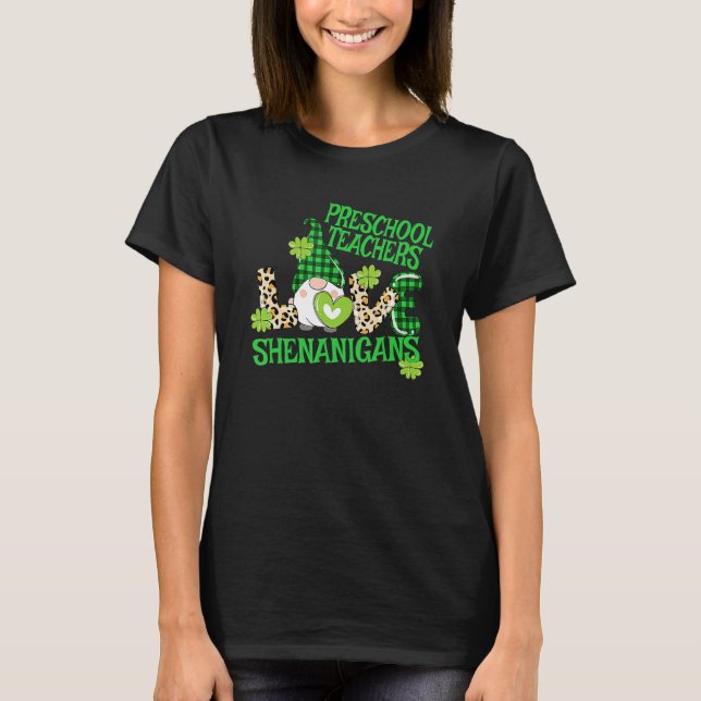 Preschool Teacher St Patricks Day PreK Shenanigans T-Shirt (Front)