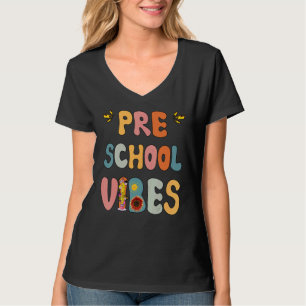 Preschool Vibes Cool Esl Teacher Cute Preschool Te T-Shirt