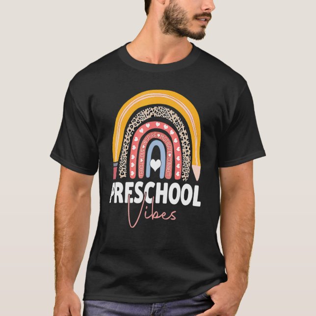 Preschool Vibes First Day Back To School Teacher K T-Shirt (Front)