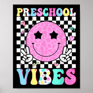 Preschool Vibes Smile Face Back To School Teachers Poster