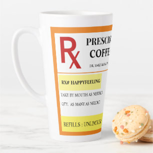 Prescription  Designed Latte Mug