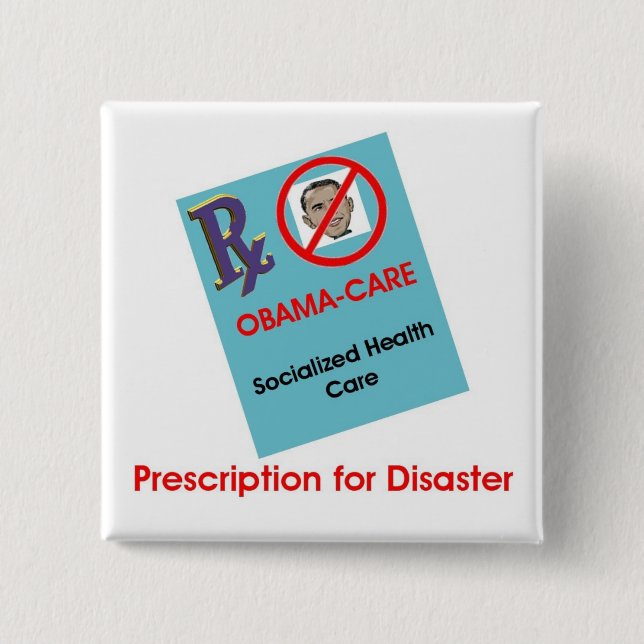 Prescription For Disaster Button (Front)