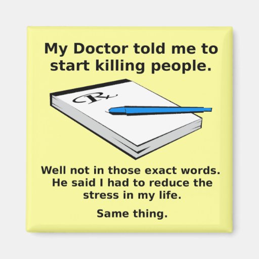 Image of Prescription To Kill Funny Fridge Magnet
