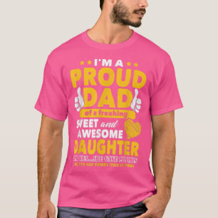 Presents For Dad From Daughter Funny Father's Day T-Shirt
