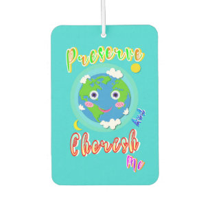 Preserve And Cherish Me Car Air Freshener