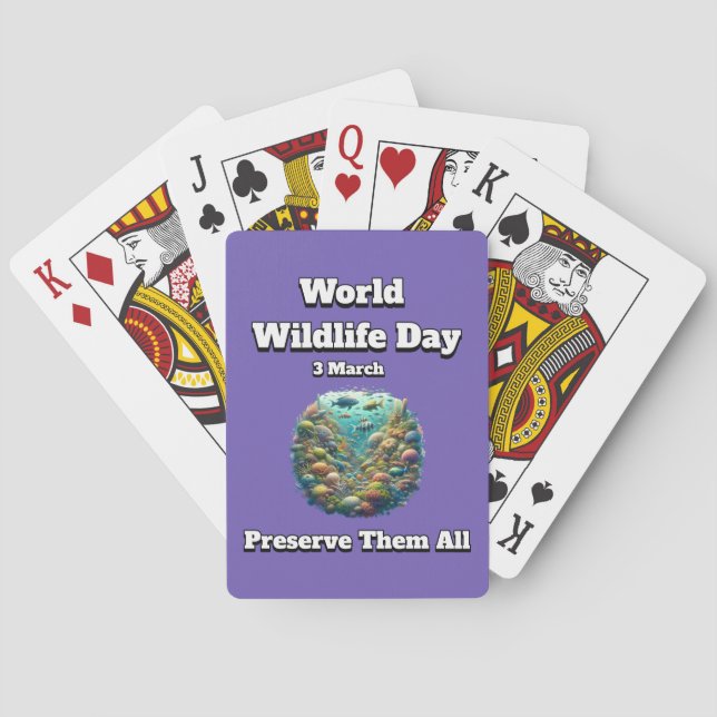 Preserve the All. World Wildlife Day  Playing Cards (Back)
