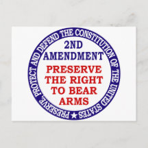 Preserve The Right to Bear Arms ( 2nd Amendment ).
