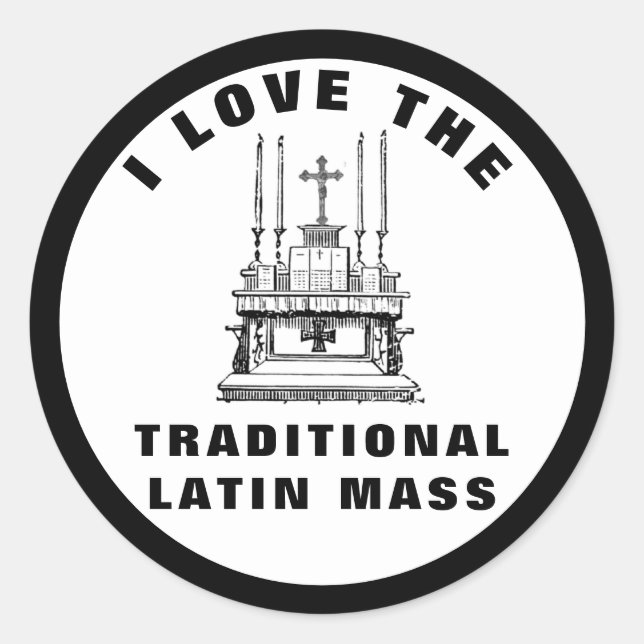  Preserve Traditional Catholic Latin Mass Altar Classic Round Sticker (Front)