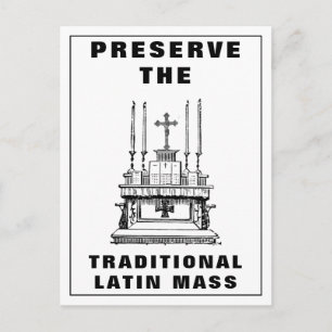  Preserve Traditional Catholic Latin Mass Altar  Postcard