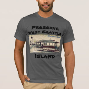 Preserve West Seattle Island T-Shirt Cable Car