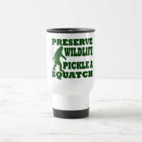 Preserve wildlife pickle a squatch