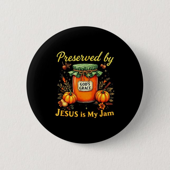 Preserved By God’s Grace Jesus Jam Strawberry Cute 6 Cm Round Badge (Front)