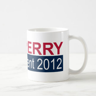 President 2012 Rick Perry Coffee Mug
