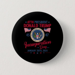 President 45 47 Donald Trump Jan 20 2025 Inaugurat 6 Cm Round Badge