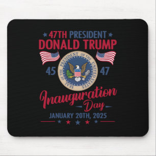 President 45 47 Donald Trump Jan 20 2025 Inaugurat Mouse Mat