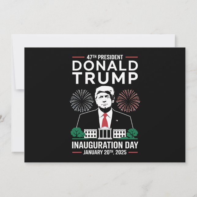 President 47 D J Trump Inauguration Day Jan 2025 Invitation (Front)