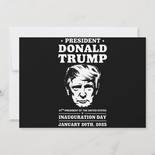 President 47 D J Trump Inauguration Day Jan 2025 Invitation (Front)