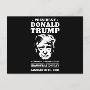 President 47 D J Trump Inauguration Day Jan 2025 Postcard