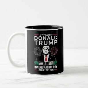 President 47 D J Trump Inauguration Day Jan 2025 Two-Tone Coffee Mug