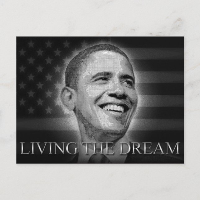 President Barack Obama - Living The Dream Postcard (Front)