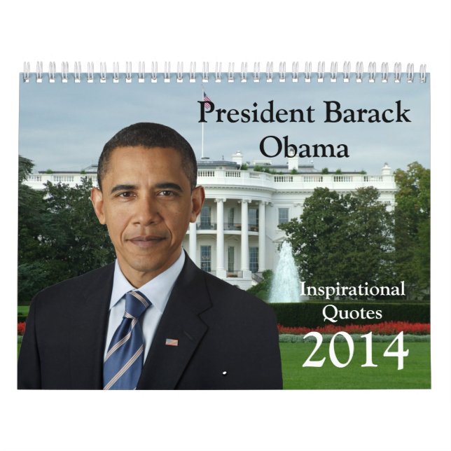 President Barack Obama Quotes 2014 Calendar (Cover)