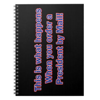 President-By-Mail Notebook