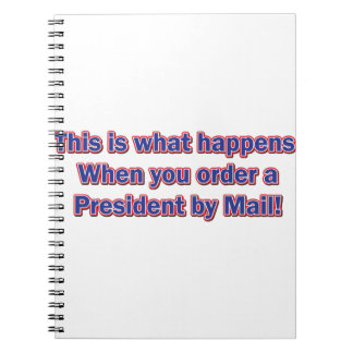 President-By-Mail Notebook