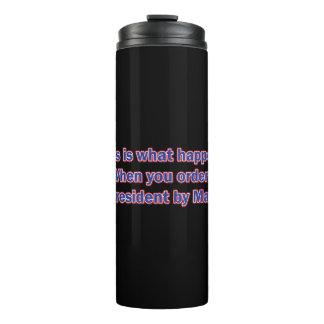 President-By-Mail Thermal Tumbler