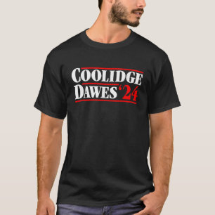 President Calvin Coolidge 24 4th of July Campaign  T-Shirt