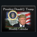 President Donald J. Trump 2025 Monthly Calendar<br><div class="desc">President Donald Trump Calendar! Celebrate Victory and Win, Remember Donald Trump's first run for President, an amazing political campaign in modern history, with this photo calendar commemorating all Donald Trump's memorable speeches and rallys on the campaign trail. A different face of Donald Trump for each month of the year in...</div>