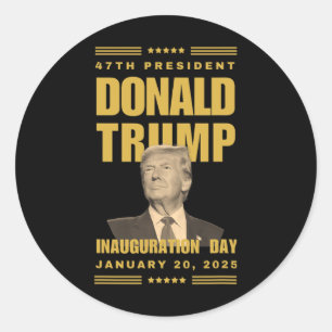 President Donald J. Trump Inauguration Day 2025 Me Classic Round Sticker