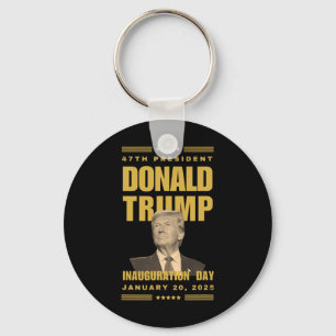 President Donald J. Trump Inauguration Day 2025 Me Key Ring