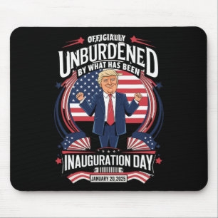 President Donald Trump 2025 Unburdened By What Has Mouse Mat