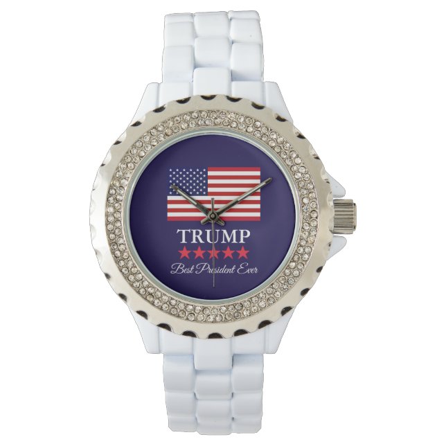 PRESIDENT DONALD TRUMP BEST PRESIDENT EVER WATCH (Front)