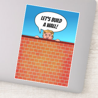 President Donald Trump Build a Wall Funny Cartoon