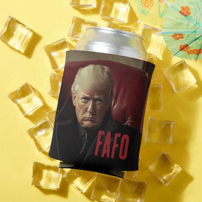 President Donald Trump FAFO F around and Find Out Can Cooler (In Situ Summer)