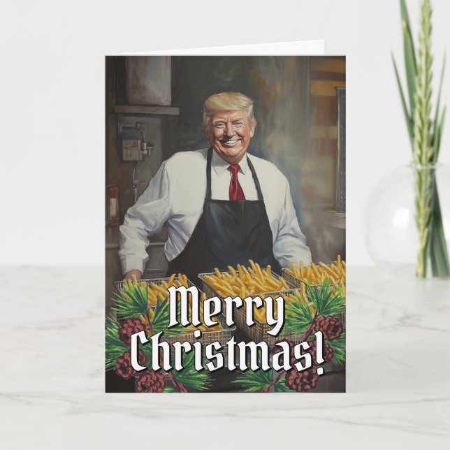 President Donald Trump French Fries Christmas 2024 Holiday Card (Front)
