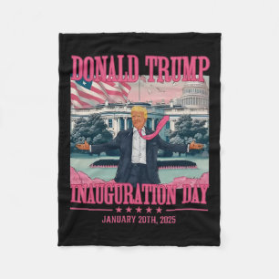 President Donald Trump Inauguration Day 2025 3 Fleece Blanket
